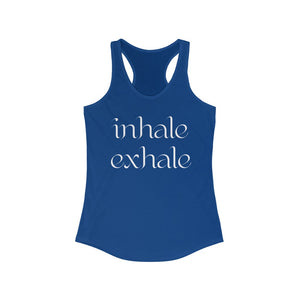 Inhale Exhale Racerback Tank