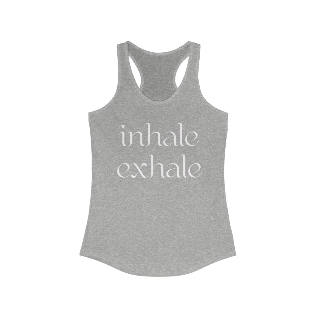 Inhale Exhale Racerback Tank